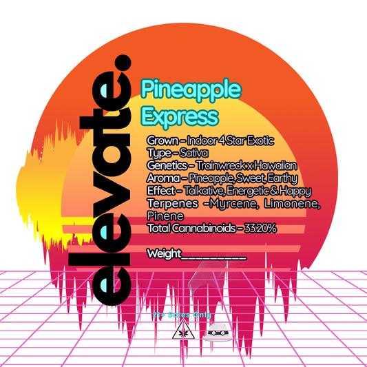 Pineapple Express 4 Star Exotic THCa Flower - Sativa - Elevate Montgomery - Sky High Montgomery cincinnati